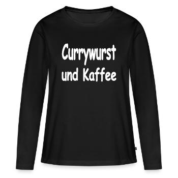 Currywurst - Frauen Premium Bio Langarmshirt - Schwarz - Vorne - Julia (174cm)