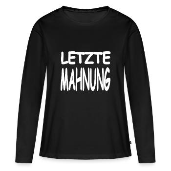 Avertissement - T-shirt manches longues Premium bio Femme - noir - Devant - Julia (174cm)