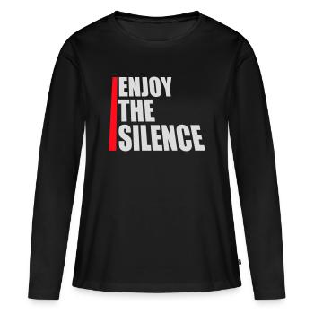 Enjoy The Silence Saying Calm Silence Introvert - Women's Premium Organic Long Sleeve Shirt - black - Front - Julia (174cm)