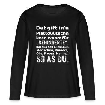 Faible provocation allemande Inclusion - T-shirt manches longues Premium bio Femme - noir - Devant - Julia (174cm)