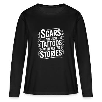 Narben sind nur Tattoos mit besseren Geschichten - Frauen Premium Bio Langarmshirt - Schwarz - Vorne - Julia (174cm)