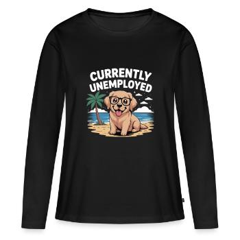 Funny Labrador Retriever Currently Unemployed - Women's Premium Organic Long Sleeve Shirt - black - Front - Julia (174cm)