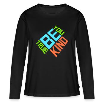 Sois gentil, sois sincère, sois toi-même, un amour de soi inspirant - T-shirt manches longues Premium bio Femme - noir - Devant - Julia (174cm)