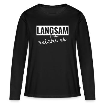 Assez lentement, - T-shirt manches longues Premium bio Femme - noir - Devant - Julia (174cm)