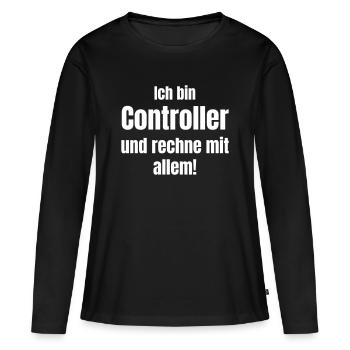 Ich bin Controller – rechne mit allem - Frauen Premium Bio Langarmshirt - Schwarz - Vorne - Julia (174cm)