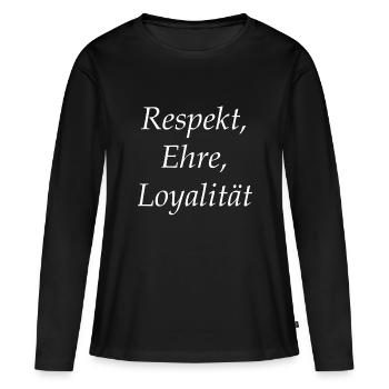 Devise Respect, Honneur Loyalty - T-shirt manches longues Premium bio Femme - noir - Devant - Julia (174cm)