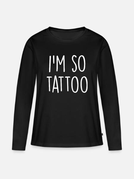 Tattoo tattooed - Frauen Premium Bio Langarmshirt - Schwarz