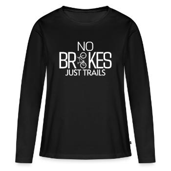 PAS DE FREINS, JUSTE DES SENTIERS - T-shirt manches longues Premium bio Femme - noir - Devant - Julia (174cm)