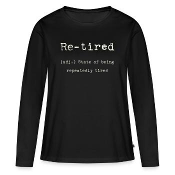 Re-fatigué – état de fatigue constante - T-shirt manches longues Premium bio Femme - noir - Devant - Julia (174cm)