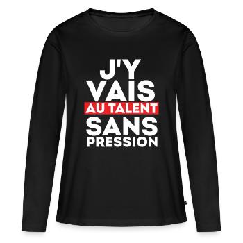J'Y Vais AU Talent sans Pression - T-shirt manches longues Premium bio Femme - noir - Devant - Julia (174cm)