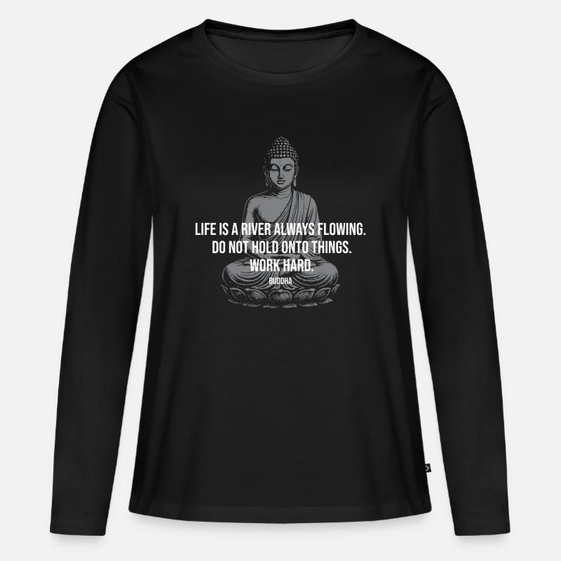 Fluss-Buddha-Zitat-Tee - Frauen Premium Bio Langarmshirt - Schwarz