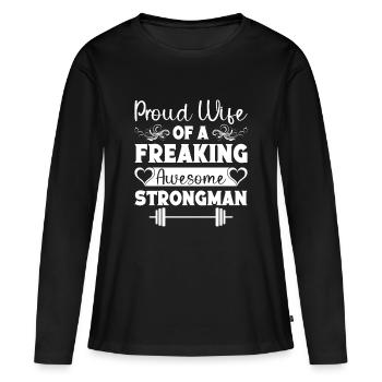 Épouse fière de l’incroyable Strongman Gym - T-shirt manches longues Premium bio Femme - noir - Devant - Julia (174cm)