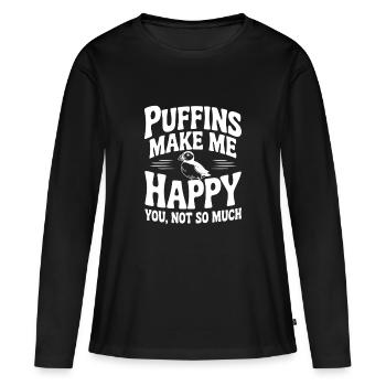 Papageitaucher machen mich glücklich bei dir, nicht so sehr - Frauen Premium Bio Langarmshirt - Schwarz - Vorne - Julia (174cm)