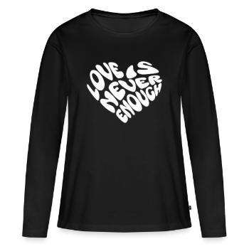 L’amour ne suffit jamais Cohésion du cœur - T-shirt manches longues Premium bio Femme - noir - Devant - Julia (174cm)
