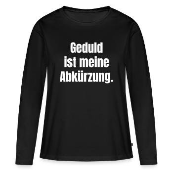 La patience comme abréviation Slogan Shirt - T-shirt manches longues Premium bio Femme - noir - Devant - Julia (174cm)