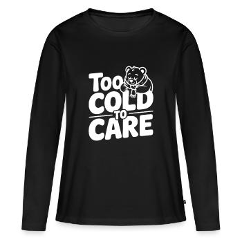 Trop froid pour s’en soucier - T-shirt manches longues Premium bio Femme - noir - Devant - Julia (174cm)