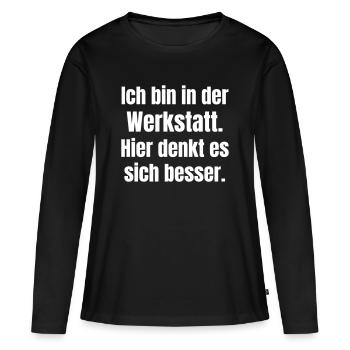 I'm in the workshop saying - Women's Premium Organic Long Sleeve Shirt - black - Front - Julia (174cm)