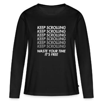 Défilement doomscrolling - Perte de temps - T-shirt manches longues Premium bio Femme - noir - Devant - Julia (174cm)