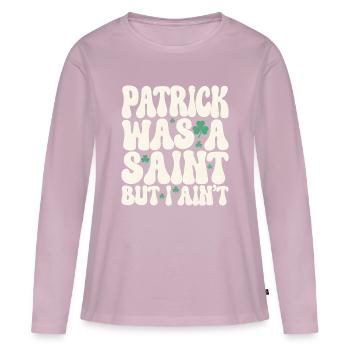 Patrick war ein Heiliger, aber ich bin nicht St. Patrick's Day - Frauen Premium Bio Langarmshirt - Altrosa - Vorne - Julia (174cm)