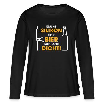 Silicone ou bière – l’essentiel est qu’elle soit serrée - T-shirt manches longues Premium bio Femme - noir - Devant - Julia (174cm)
