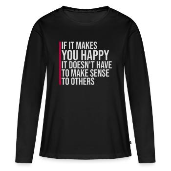 Si ça te rend heureux, sens les autres, Spruch Glück Frei - T-shirt manches longues Premium bio Femme - noir - Devant - Julia (174cm)