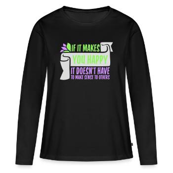 Si ça te rend heureux, sens les autres, Spruch Glück Frei - T-shirt manches longues Premium bio Femme - noir - Devant - Julia (174cm)