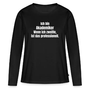 Je suis une chemise de citation académique - T-shirt manches longues Premium bio Femme - noir - Devant - Julia (174cm)