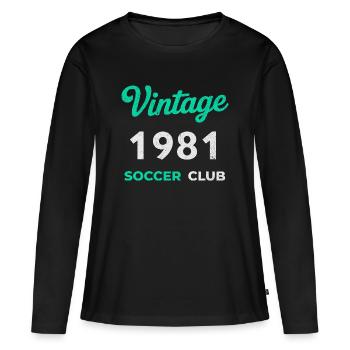 Vintage 1981 – Soccer Club Retro Geburtsjahr - Frauen Premium Bio Langarmshirt - Schwarz - Vorne - Julia (174cm)