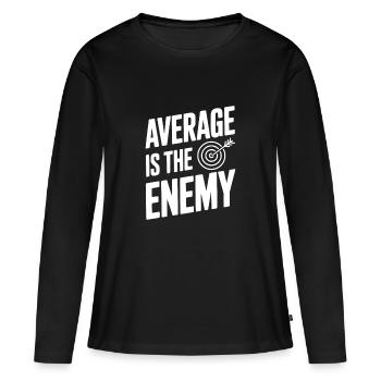 Durchschnittlich ist der Feind - Frauen Premium Bio Langarmshirt - Schwarz - Vorne - Julia (174cm)