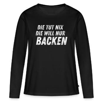 Elle ne fait rien – elle veut juste faire de la pâtisserie - T-shirt manches longues Premium bio Femme - noir - Devant - Julia (174cm)