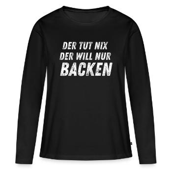 Il ne fait rien – il veut juste faire de la pâtisserie - T-shirt manches longues Premium bio Femme - noir - Devant - Julia (174cm)