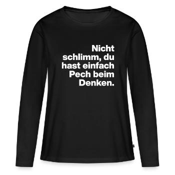 TU AS JUSTE DE LA MALCHANCE EN PENSANT. DON DE SARCASME - T-shirt manches longues Premium bio Femme - noir - Devant - Julia (174cm)