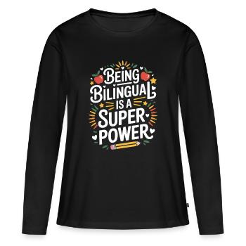 Expressions en langue étrangère Cadeau drôle en langue étrangère - T-shirt manches longues Premium bio Femme - noir - Devant - Julia (174cm)