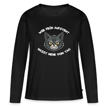 Wer Frueh Aufsteht Hasst Mehr Vom Tag - Frauen Premium Bio Langarmshirt - Schwarz - Vorne - Julia (174cm)