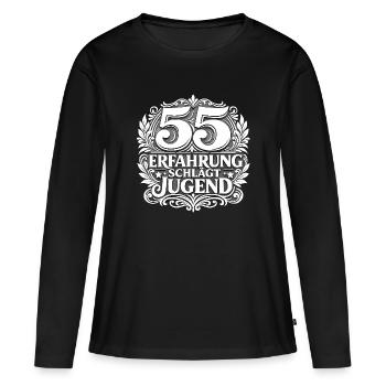 55 Erfahrung schlägt Jugend - Frauen Premium Bio Langarmshirt - Schwarz - Vorne - Julia (174cm)