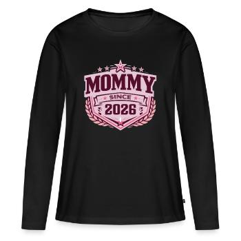 Mama seit 2026 – Proud New Mom Design - Frauen Premium Bio Langarmshirt - Schwarz - Vorne - Julia (174cm)