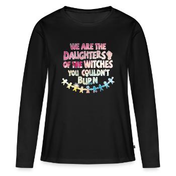 Nous sommes les filles des sorcières que tu n’as pas pu brûler - T-shirt manches longues Premium bio Femme - noir - Devant - Julia (174cm)