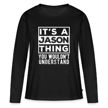 C’est une affaire de Jason que tu ne comprendrais pas - T-shirt manches longues Premium bio Femme - noir - Devant - Julia (174cm)