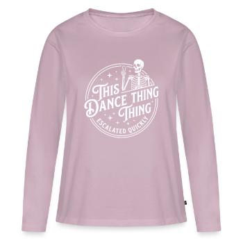 This Dance Thing Escalated Quickly Funny Skeleton - Women's Premium Organic Long Sleeve Shirt - dusky pink - Front - Julia (174cm)