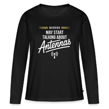 Avertissement : Les discussions sur les antennes commencent ici - T-shirt manches longues Premium bio Femme - noir - Devant - Julia (174cm)