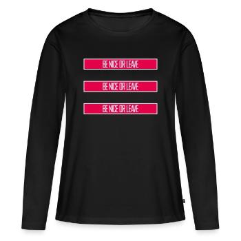 Attitude de « Sois gentil ou laisse » drôle de phrase - T-shirt manches longues Premium bio Femme - noir - Devant - Julia (174cm)