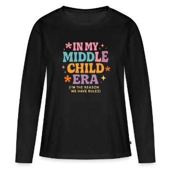 Daughter Family Humor In My Middle Child Era - Women's Premium Organic Long Sleeve Shirt - black - Front - Julia (174cm)