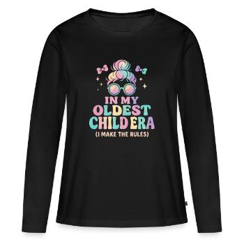Daughter Family Humor In My Oldest Child Era - Women's Premium Organic Long Sleeve Shirt - black - Front - Julia (174cm)