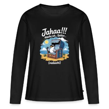  Jahaa mache ich spaeter vielleicht Moewe - Frauen Premium Bio Langarmshirt - Schwarz - Vorne - Julia (174cm)