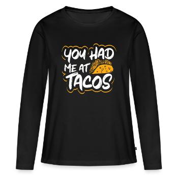 Tu m’as eu chez Tacos Taco Lovers Taco - T-shirt manches longues Premium bio Femme - noir - Devant - Julia (174cm)