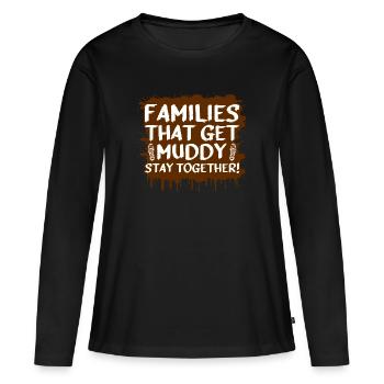 Families muddy Schlammlauf Mud Run Muddy Race - Frauen Premium Bio Langarmshirt - Schwarz - Vorne - Julia (174cm)