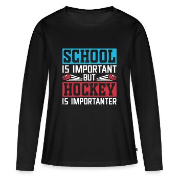 L’école est importante, le hockey plus important - T-shirt manches longues Premium bio Femme - noir - Devant - Julia (174cm)