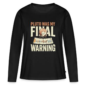 Justice de Pluton pour Pluton N’oubliez jamais Pluton - T-shirt manches longues Premium bio Femme - noir - Devant - Julia (174cm)