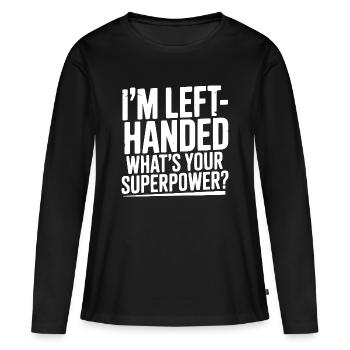 Je suis gaucher, quel est ton super-pouvoir ? - T-shirt manches longues Premium bio Femme - noir - Devant - Julia (174cm)