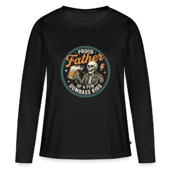  Funny Proud Father of a Few Dumbass Kids Beer - Frauen Premium Bio Langarmshirt - Schwarz - Vorne - Julia (174cm)